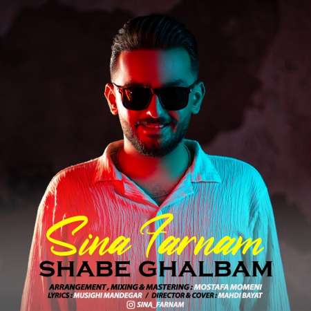 Sina Farnam – Shabe Ghalbam